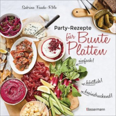 partyrezepte-fuer-bunte-platten