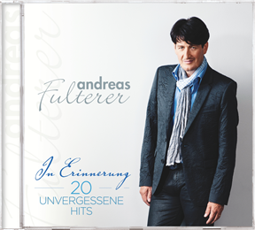 9002986890751 - Andreas Fulterer - In Erinnerung - 20 unvergessene Hits CD - Andreas Fulterer (CD)