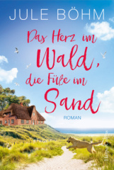 das_herz_im_wald_die_fuesse_im_sand