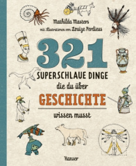 321_superschlaue_dinge_die_du_ueber_geschichte_wissen_musst