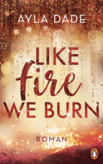 like_fire_we_burn