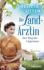 die_landaerztin_der_weg_ins_ungewisse