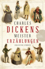 charles_dickens_meistererzaehlungen_neuuebersetzung
