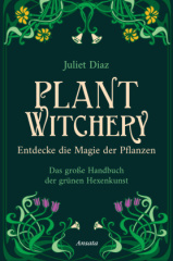 plant_witchery_entdecke_die_magie_der_pflanzen
