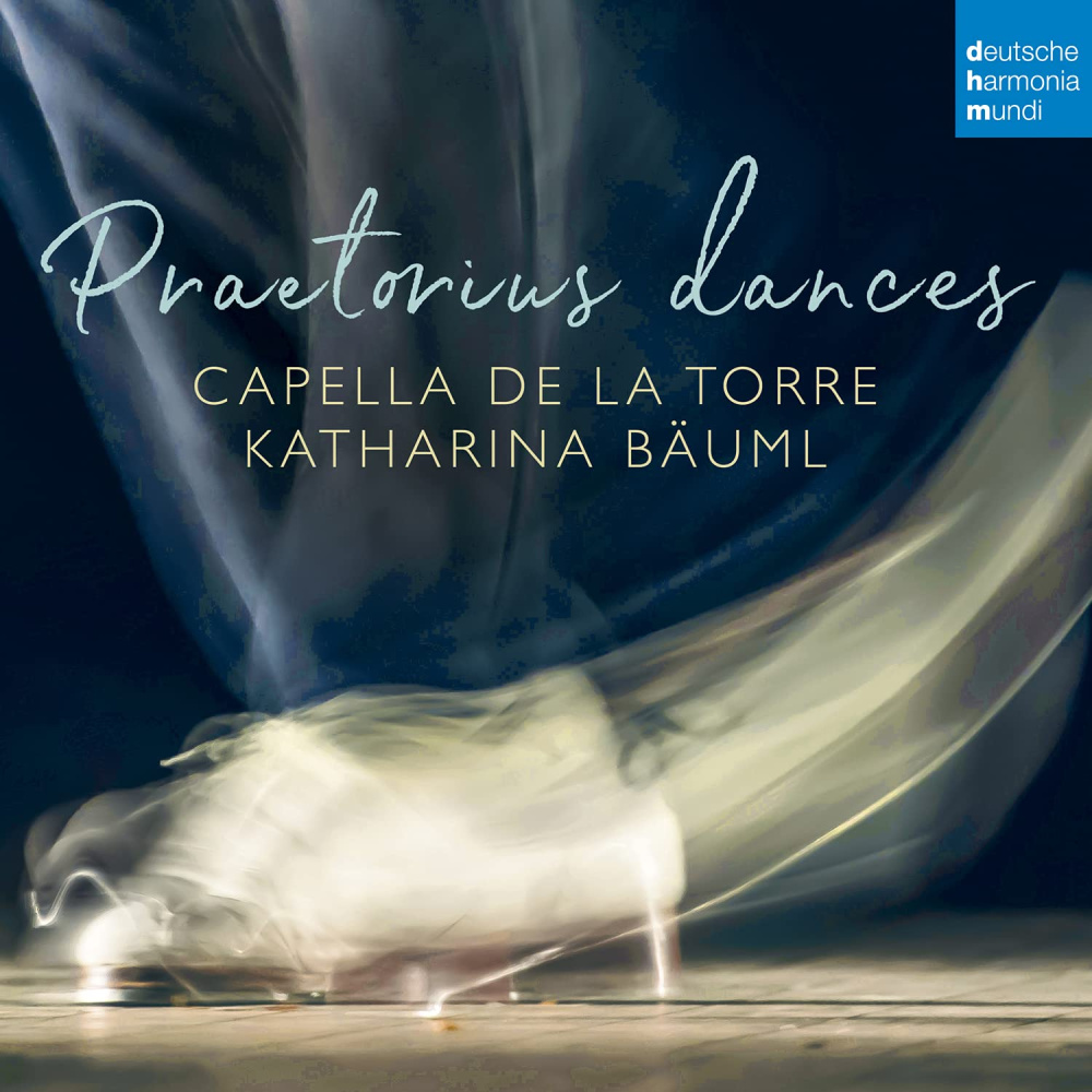 0194398491721 - Praetorius Dances - Capella de la Torre Katharina Bäuml (CD)