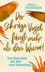 der_schraege_vogel_faengt_mehr_als_den_wurm