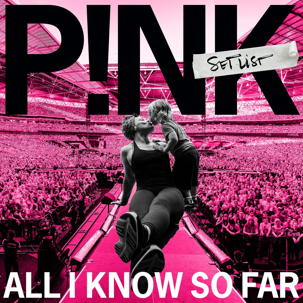 0194398897424 - P!Nk - GEBRAUCHT All I Know So Far Setlist - Preis vom 07082023 050610 h