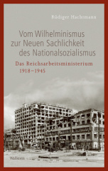 vom_wilhelminismus_zur_neuen_staatlichkeit_des_nationalsozialismus
