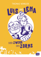 luis_und_lena_der_zwerg_des_zorns