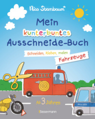 mein_kunterbuntes_ausschneidebuch_fahrzeuge_schneiden_kleben_malen_ab_3_jahren_mit_scherenfuehrerschein