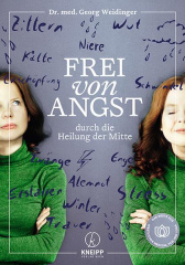 frei_von_angst_durch_die_heilung_der_mitte