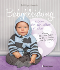 babykleidung_supereinfach_selber_stricken_1_prinzip_30_niedliche_modelle
