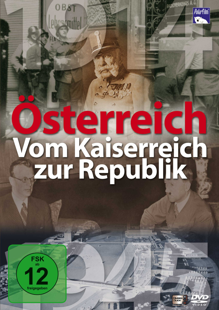 4028032071832 - Österreich - Vom Kaiserreich zur Republik (DVD)