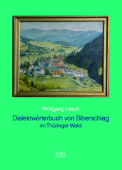 dialektwoerterbuch_von_biberschlag_im_thueringer_wald
