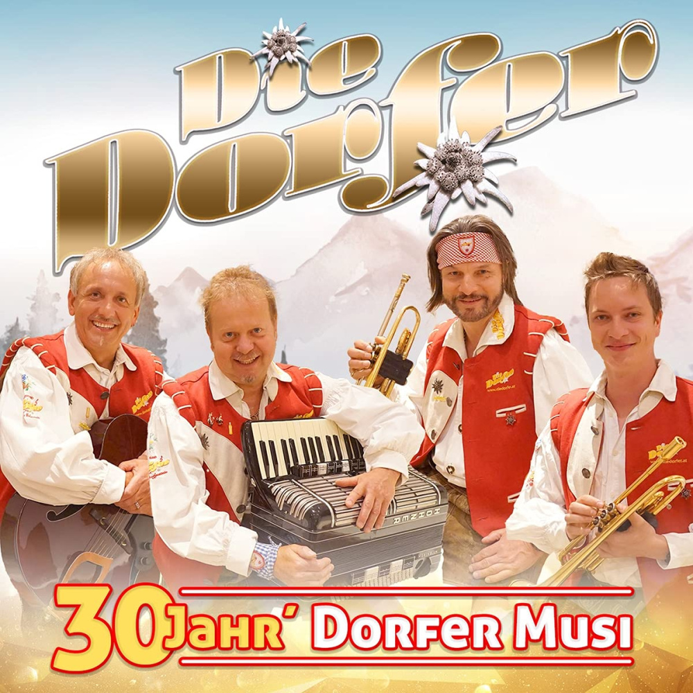 9003549535782 - 30 Jahr Dorfer Musi