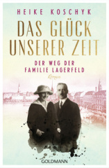das_glueck_unserer_zeit_der_weg_der_familie_lagerfeld