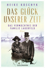 das_glueck_unserer_zeit_das_vermaechtnis_der_familie_lagerfeld