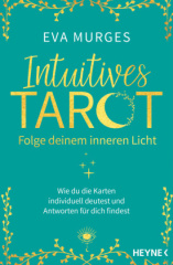 intuitives_tarot_folge_deinem_inneren_licht