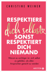 respektiere_dich_selbst_sonst_respektiert_dich_niemand