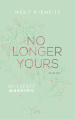 no_longer_yours_mulberry_mansion