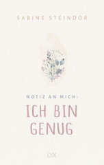 notiz_an_mich_ich_bin_genug