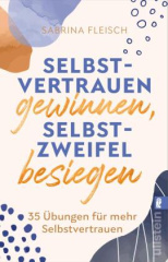 selbstvertrauen_gewinnen_selbstzweifel_besiegen