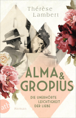 alma_und_gropius_die_unerhoerte_leichtigkeit_der_liebe