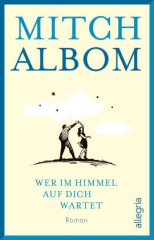 wer-im-himmel-auf-dich-wartet