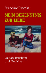 mein_bekenntnis_zur_liebe