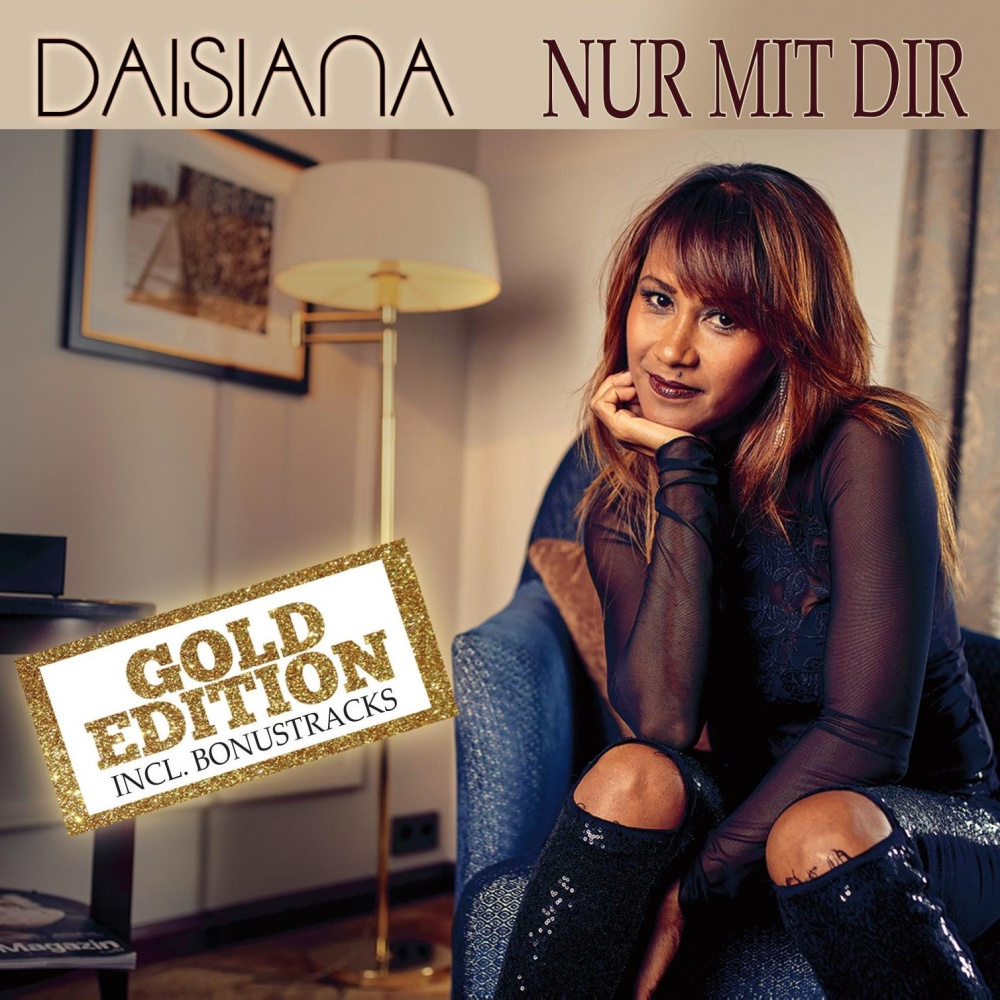 4260437285500 - Nur Mit Dir (Gold Edition) - Daisiana (CD)