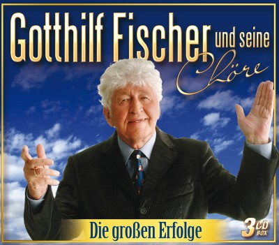 9002986130000 - Die Großen Erfolge - Gotthilf Und Seine Chöre Fischer (CD)