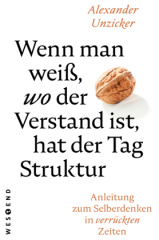 wenn_man_weiss_wo_der_verstand_ist_hat_der_tag_struktur