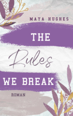 the_rules_we_break