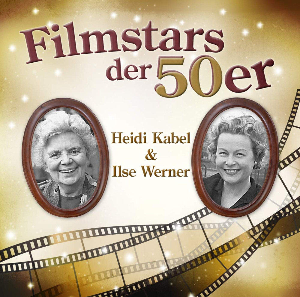 0090204730414 - Filmstars Der 50er - Ilse & Heidi Kabel Werner (CD)