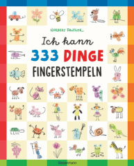 ich_kann_333_dinge_fingerstempeln_das_grosse_fingerstempelbuch_fuer_kinder_ab_5_jahren