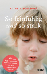 so_feinfuehlig_und_so_stark