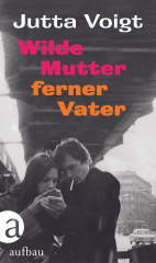 wilde_mutter_ferner_vater