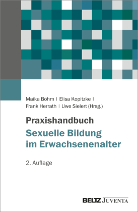 Praxishandbuch Sexuelle Bildung im Erwachsenenalter