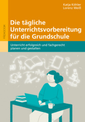 die_taegliche_unterrichtsvorbereitung_fuer_die_grundschule_m_1_buch_m_1_ebook