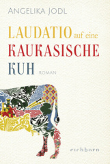 laudatio-auf-eine-kaukasische-kuh