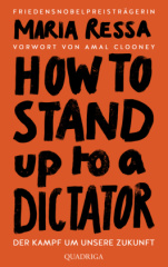how_to_stand_up_to_a_dictator_deutsche_ausgabe