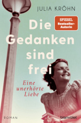 die_gedanken_sind_frei_eine_unerhoerte_liebe