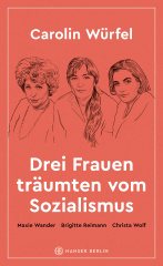 drei_frauen_traeumten_vom_sozialismus