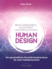 mehr_lebenskraft_leichtigkeit_und_erfolg_durch_human_design