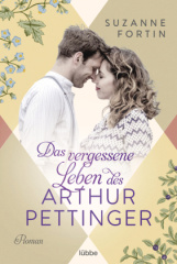 das_vergessene_leben_des_arthur_pettinger