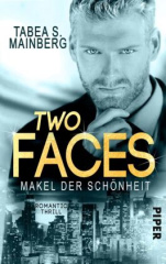 two-faces-makel-der-schoenheit