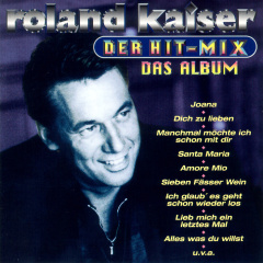 roland_kaiser_der_hitmixdas_album