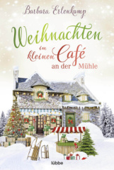 weihnachten_im_kleinen_café_an_der_muehle