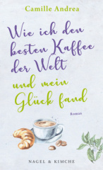 wie_ich_den_besten_kaffee_der_welt_und_mein_glueck_fand