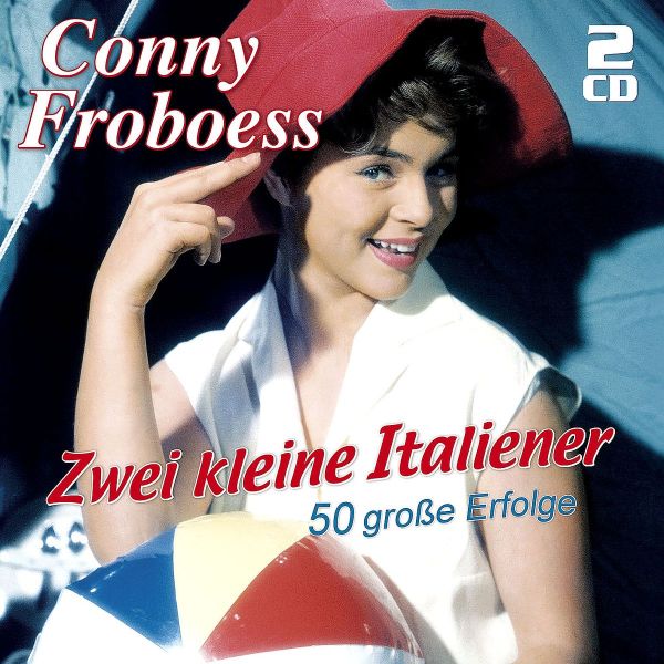 4260180618006 - Zwei kleine Italiener - Conny Froboess (CD)